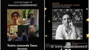 Alle ore 19 Teatro Tasso Anteprima del cortometraggio, ANNA MENDOZA l'opera prima di Antonino Giammarino. - Positanonews - Positanonews