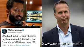 Jaffer roasts Vaughan, digs out former captain's old 'India 92 all out' tweet after England bundled out for 68 in Ashes - Hindustan Times
