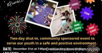 Aurora nonprofits to hold teen shut-in event on New Year's Eve - The Denver Channel