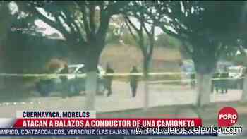 Asesinan a balazos a conductor en Cuernavaca, Morelos - Noticieros Televisa