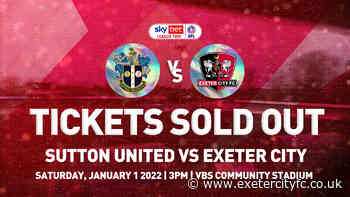 🎟️ Sutton United tickets SOLD OUT - News - Exeter City FC