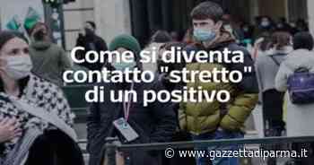 Contatti 'stretti': quando bisogna considerarsi tali - Gazzetta di Parma