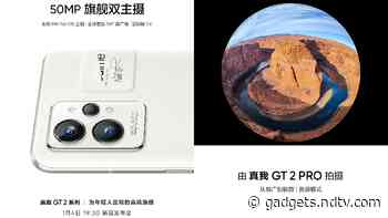 Realme GT 2 Pro Camera Specifications Revealed, Will Offer Dual Rear 50-Megapixel Sensors