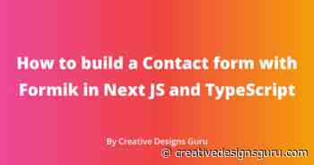 How to build a Contact form with Formik in Next JS and TypeScript