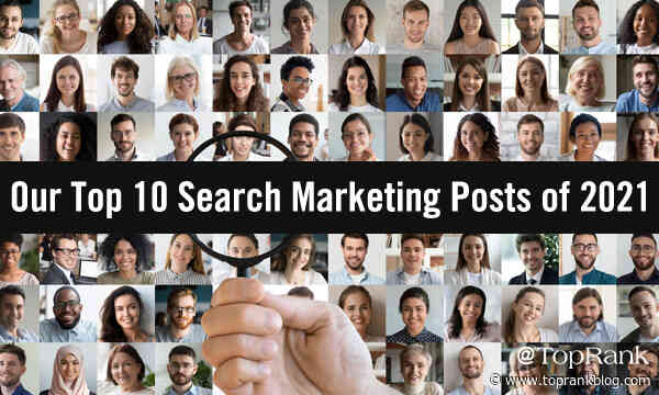 Best Of B2B Search Marketing: Optimize Your 2022 With Our Top 10 SEO Posts
