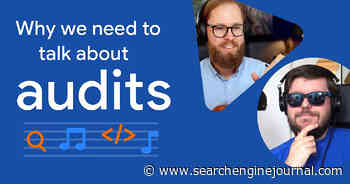 Google On How To Improve SEO Audits - Search Engine Journal