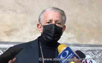 Obispo Ramón Castro: Cuernavaca enfrenta un momento difícil - El Sol de Cuernavaca