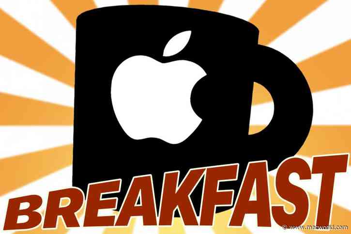 Apple Breakfast: All the news, rumors, and tips you missed this week