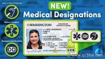 New medical designations can be added to Washington driver’s license, ID card starting Jan. 1 - Q13 FOX (Seattle)