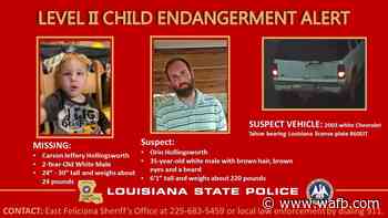 MISSING: 2-year-old with 'severe medical condition' believed to be in danger - WAFB