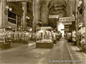 Güemes, Roverano y Barolo. Los pasajes de Buenos Aires que tienen más de un siglo de historia - LA NACION