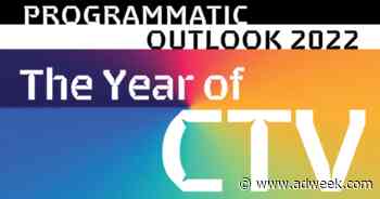 Programmatic Players Lunge Toward Connected TV in 2022