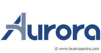 Aurora to Participate in The Future of Mobility Virtual Panel at the Morgan Stanley 8th Annual Auto 2.0 Conference - Business Wire
