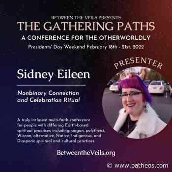 Presenting at The Gathering Paths Conference | Sidney Eileen - Patheos