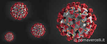 Covid Vercelli: 121 nuovi contagi, un nuovo decesso e 28 guariti - Prima Vercelli