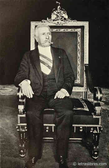 ¿Porfirio Díaz y otros presidenciables? - LetrasLibres.com