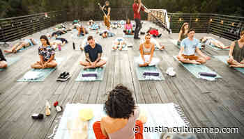 Retreat to these Austin wellness getaways and gatherings for a fresh start in 2022 - CultureMap Austin