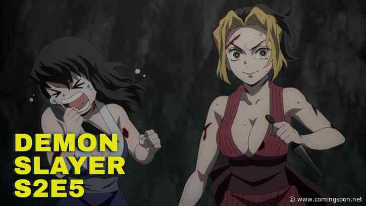 Demon Slayer Season 2 Episode 5 – Things Are Gonna Get Real Flashy! Review