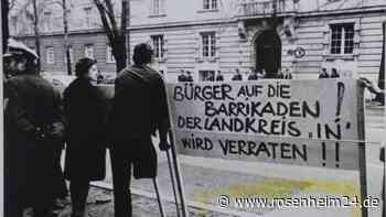 Pfiat di Altlandkreis: Als Wasserburg auf die Barrikaden ging