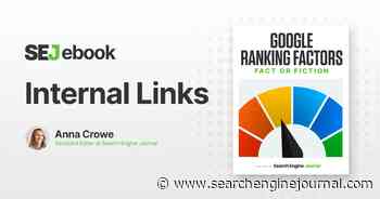 Internal Links As A Ranking Factor: What You Need To Know via @sejournal, @annaleacrowe