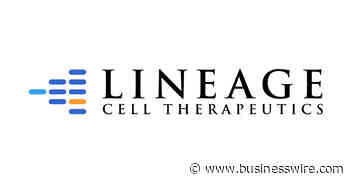 Lineage Cell Therapeutics to Present at H.C. Wainwright Bioconnect Virtual Conference - Business Wire