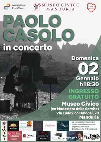 MANDURIA - Domenica il museo civico ospiterà il concerto di Paolo Casolo - ManduriaOggi