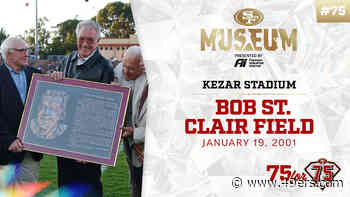 75 for 75: Bob St. Clair Field - 49ers.com