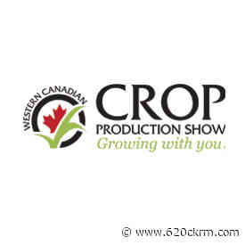 Sask Crop Production show set to start Monday Jan 10th in Saskatoon - 620 CKRM.com