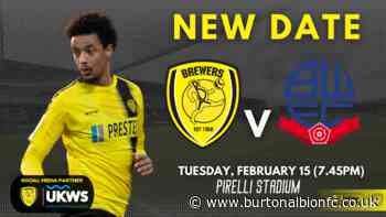 FIXTURE REARRANGED | BOLTON WANDERERS (H) TO BE PLAYED ON FEBRUARY 15 - burtonalbionfc.co.uk