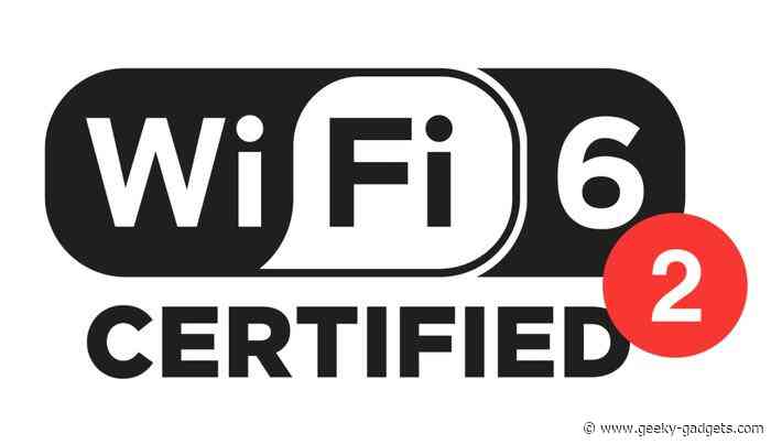 Wi-Fi 6 receives more features for advanced Wi-Fi applications