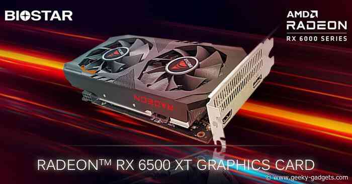 BIOSTAR Radeon RX 6500 XT graphics card unveiled