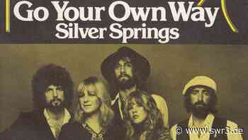 Go Your Own Way – Fleetwood Mac - SWR3