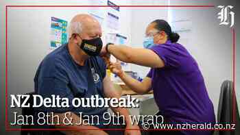 Focus: NZ Delta Outbreak | Jan 8th & Jan 9th Wrap - New Zealand Herald