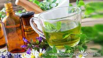 Nicht nur wegen Corona - Schramberger Heilpraktikerin erinnert an alte Hausmittel - Schwarzwälder Bote