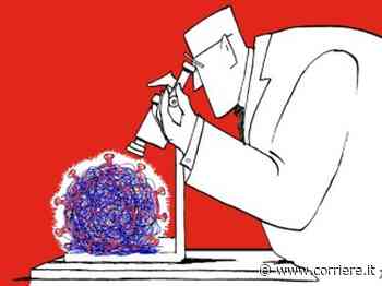 Ilaria Capua: il Covid che cambia volto, sarà una lunga sfida - Corriere della Sera