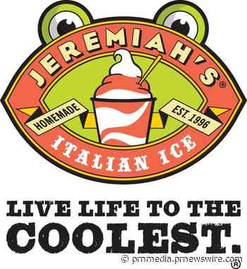 JEREMIAH'S ITALIAN ICE RANKED AMONG TOP FRANCHISES IN ENTREPRENEUR'S HIGHLY COMPETITIVE FRANCHISE 500®