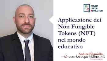 Applicazione dei Non Fungible Tokens (NFT) nel mondo educativo - Corriere Quotidiano