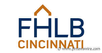FEDERAL HOME LOAN BANK OF CINCINNATI ANNOUNCES RESULTS OF DIRECTOR ELECTIONS