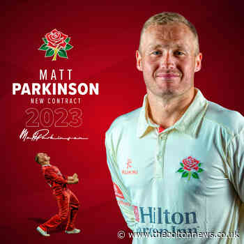 Bolton leg spinner Parkinson extends Lancashire contract - The Bolton News
