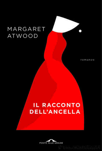 Biblioteca Live - Il Segnalibro a cura di Archeoclub Manduria: 'Il racconto dell'Ancella' di Margaret Atwood - ManduriaOggi