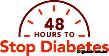 48 Hours to STOP DIABETES Webathon, supported by Global Edmonton