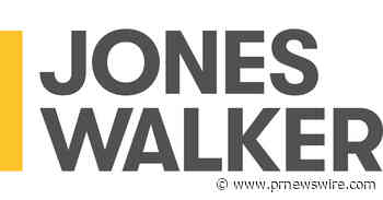 Jones Walker Elects 10 New Partners and Strengthens Firm Leadership