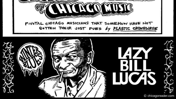 Lazy Bill Lucas came into his own as a bandleader in his last decade