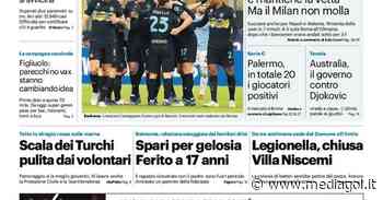 Prima Pagina, Giornale di Sicilia: “Palermo, venti i giocatori positivi. Mercato fermo” - Mediagol.it