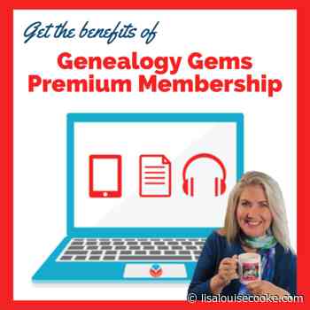 Genealogy Gems Podcast Episode 260