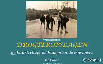 Negende deel van Boerderijenboek Zuidwolde gaat over Drogteropslagen - dvhn.nl