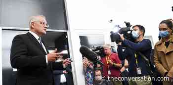 As COVID rips through Australia, is Scott Morrison's media strategy starting to fail as well? - The Conversation AU
