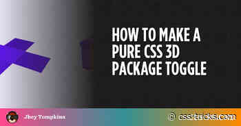 How to Make a Pure CSS 3D Package Toggle