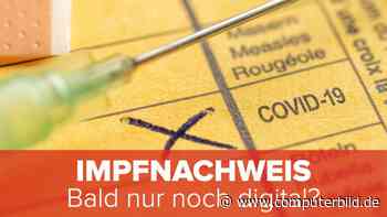 Impfnachweis: Bald nur noch digital? - COMPUTER BILD - COMPUTER BILD