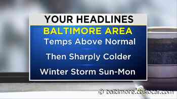 Maryland Weather: Colder Temps & Winter Storm Heading Our Way - CBS Baltimore